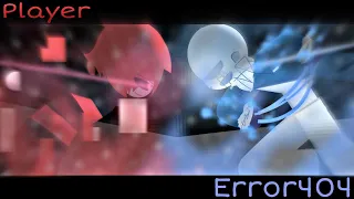 Error404 vs Player (Got Discontinue)