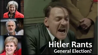 Hitler Reacts to the General Election Announcement (April 2017)