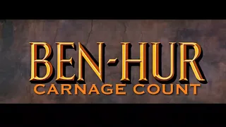 Ben-Hur (1959) Carnage Count