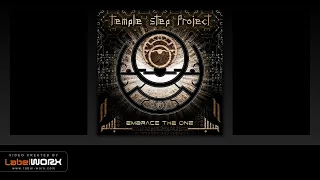 Temple Step Project - Embrace The One (Original Mix)
