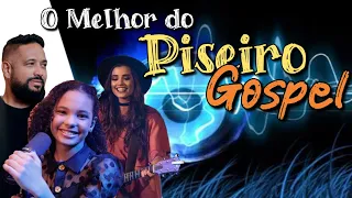 O MELHOR DO PISEIRO GOSPEL - PISADINHA DOS CRENTES - Piseiro Gospel #piseirogospel2023