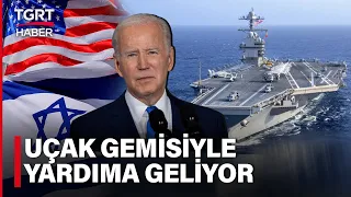 Uçak Gemisi Yola Çıktı! İşgalci İsrail’in Yardımına ABD Yetişiyor – TGRT Haber