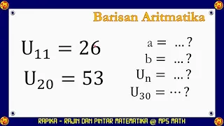 Cara Menentukan Rumus Suku Ke-n Barisan Aritmatika