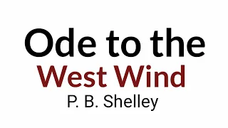 Ode to the West wind by P. B. Shelley in hindi