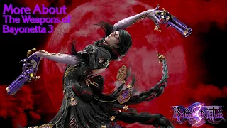 The Weapons of Bayonetta 3 - More About