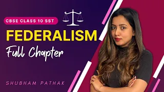 Federalism Full Chapter | CBSE Class 10 Civics | Federalism in Hindi | Shubham Pathak
