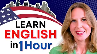 Learn English in 1 Hour: Pronunciation, Vocabulary, Grammar, Listening (Speak Like a Native)