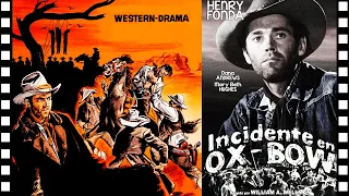 ⭐INCIDENTE  EN OX-BOW (1943: Nominada al Oscar) Western | peliculas en español