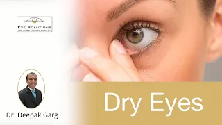 Dry Eyes Causes and 7 Precautions | Eye Solutions - The Complete Eye Hospital