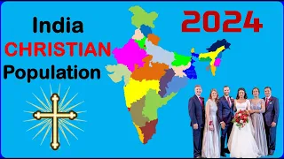 Indian States Wise Chiristian Population in 2024