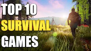 Top 10 Survival Games You Should Play In 2023!