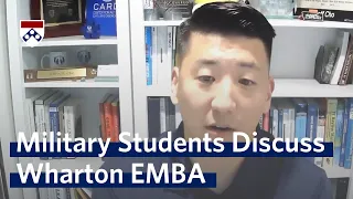 Wharton Executive MBA: Military Student Perspectives Webinar