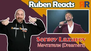 Ruben Reacts to Sergey Lazarev | Сергей Лазарев | Мечтатели | Dreamers | Новая волна 2021