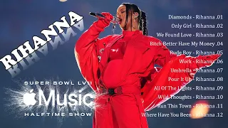 Full Playlist Rihanna's Performance Super Bowl 2023 - Hits That Bring Back All Your Memories