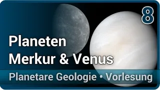 Merkur und Venus • Planetare Geologie (8) | Christian Köberl