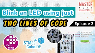 How to blink an LED using STM32 Nucleo Board | ARM Microcontroller | STM32G474 | Episode 2