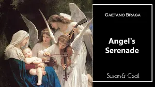 Angel's Serenade (Gaetano Braga) Classical | Piano/Violin Cover