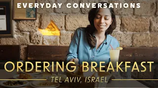 Ordering Breakfast • Everyday Conversations in Hebrew