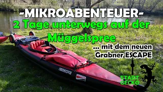 Mikroabenteuer: 2 Tage Flußwandern auf der Müggelspree mit dem Grabner Escape 😍🛶⛺ | STADTGECKO.de 🦎