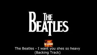 The Beatles - I want you shes so heavy (Backing Track)