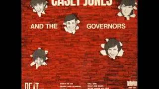 Casey Jones and The Governors Don't Haha