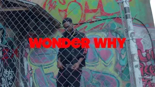 AyooRick x Wonder Why [OFFICIAL MUSIC VIDEO]