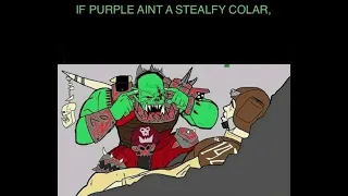 DA PURPLE ORKS  | Warhammer 40k Meme Dub