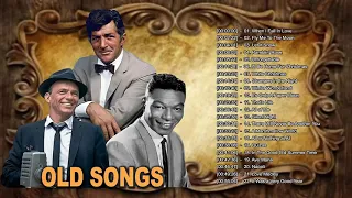 Nat King Cole, Frank Sinatra, Dean Martin  Best Songs   Old Soul Music Of The 50's 60's 70's 1