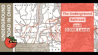 The Underground Railroad and ODNR Lands