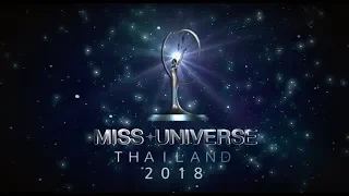 Miss Universe Thailand 2018 (FULL HD)