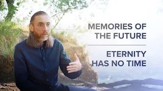 Memories of The Future - Eternity has no Time