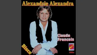 Claude François - Alexandrie Alexandra (Version 45 Tours) [Audio HQ]