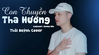 Con Thuyền Tha Hương - Quang Hảo // Thái Quỳnh Cover - mịt mù trong đêm tối lạc lối giữa biển trời