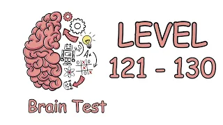Brain Test Game Answers Level 121 122 123 124 125 126 127 128 129 130
