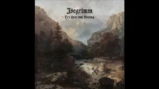 Isegrimm - Der Herr Von Verona (2018) (Orchestral Dungeon Synth)
