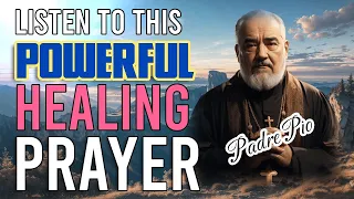 St. Padre Pio - Powerful Prayer for Miracle and Healing Saving Prayer by Padre Pio