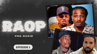 RAOPre-Show: Quavo Vs Chris Brown, Rick Ross Champagne Moments Video & More