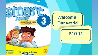 Smart Junior 3 Module 1 Our world