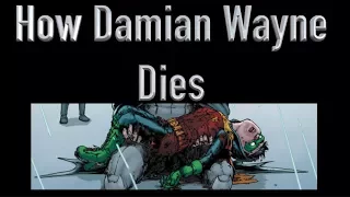 How Damian Wayne Died