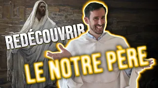 Le Notre Père comme vous ne l'aviez certainement pas vu !