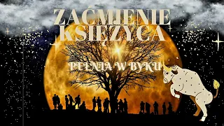 🌗Zaćmienie i Pełnia Księżyca w Byku 28 Październik 2023🌑Wszystkie znaki👍Zakończeń czas nadzedł⁉️🍁🍂