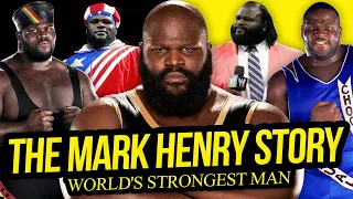 WORLD'S STRONGEST MAN | The Mark Henry Story (Full Career Documentary)