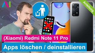 Xiaomi Redmi Note 11 Pro - Apps löschen / Apps deinstallieren • 📱 • 🔲 • 🚮 • Anleitung | Tutorial