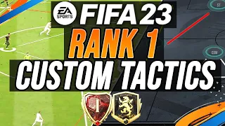 BEST RANK 1 META CUSTOM TACTICS & FORMATIONS (POST PATCH) - FIFA 23