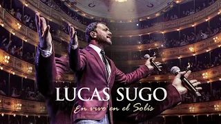 Lucas Sugo - En Vivo en el Solis (CD Completo)