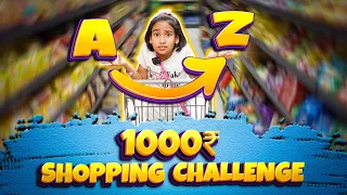 A to Z shopping challenge in Budget of RS 1000/-