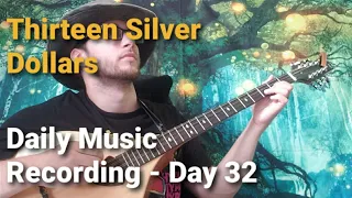 Thirteen Silver Dollars - Colter Wall (Irish Bouzouki Acoustic Cover)