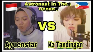 Astronaut In The Ocean | Challenge | AYUENSTAR 🇲🇨VS KZ TANDINGAN 🇵🇭 | @nofiereactions