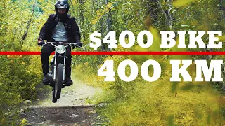 $400 Motorcycle - 400km Adventure