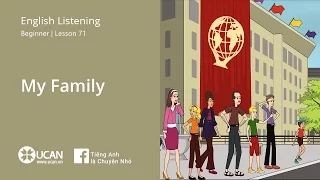 Learn English Via Listening | Beginner - Lesson 71. My family